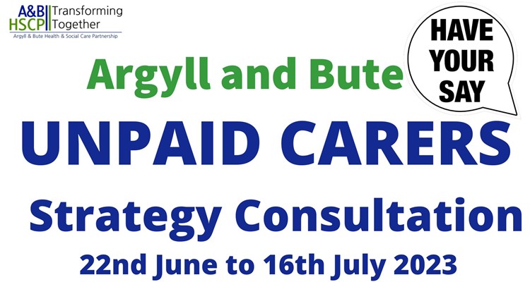 Argyll and Bute unpaid carers strategy consultation