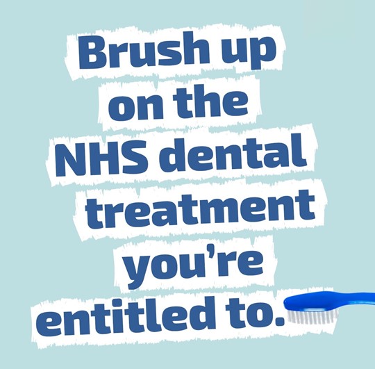 Brush up on the NHS dental treatment you're entitled to