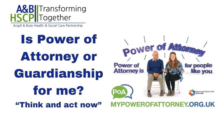 Is Power Of Attorney Or Guardianship For Me “Think And Act Now”